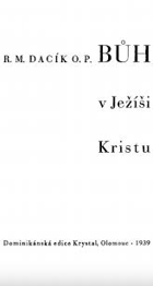 Věrouka pro laiky 3 - Bůh v Ježíši Kristu V TEXTU ZATRHÁVÁNO FIXOU!