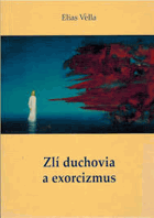 Zlí duchovia a exorcizmus