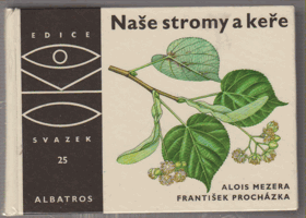 Naše stromy a keře