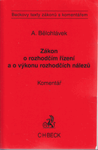 Zákon o rozhodčím řízení a výkonu rozhodčích nálezů - komentář