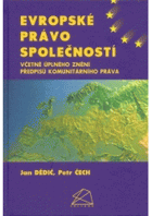 Evropské právo společností - včetně úplného znění předpisů komunitárního práva