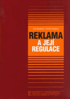 Reklama a její regulace - praktická příručka