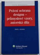 Právní ochrana designu - průmyslové vzory, autorská díla