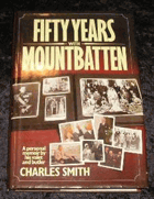 Fifty Years with Mountbatten. A Unique Personal Memoir by His Valet and Butler