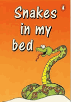 Snakes in my bed