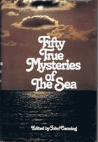 Fifty true mysteries of the sea