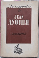 À la rencontre de Jean Anouilh