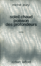 Soleil chaud poisson des profondeurs