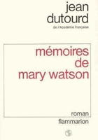 Mémoires de Mary Watson - roman