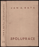 Spolupráce - výbor z článků a projevů v letech 1920-1936