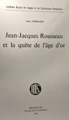 Jean-Jacques Rousseau et la quête de l'âge d'or