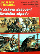 V dobách dobývání Divokého západu-A4 formát!!