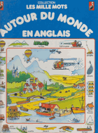 Autour du monde - en anglais, avec un guide de prononciation simplifiée