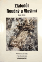 Zlatodůl Roudný u Vlašimi