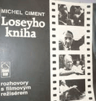 Loseyho kniha - rozhovory s filmovým režisérem