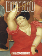 FERNANDO BOTERO Connaissance des Arts