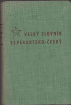 Velký slovník esperantsko-český.