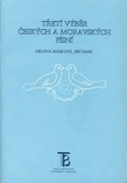 Třetí výběr českých a moravských písní - zpěv a kytar. značky