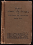 Dějiny církve křesťanské - pro evang. reform. žáky středních škol