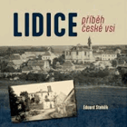 LIDICE příběh české vsi VĚNOVÁNÍ AUTORA!!