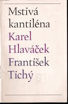 MSTIVÁ KANTILÉNA