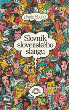 Slovník slovenského slangu