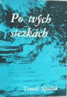 Po tvých stezkách