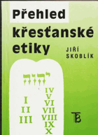 Přehled křesťanské etiky