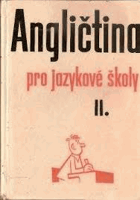 Angličtina pro jazykové školy 2