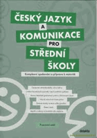 Český jazyk a komunikace pro střední školy Komplexní opakování. Pracovní sešit