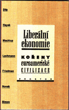 Liberální ekonomie - kořeny euroamerické civilizace