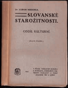 Život starých slovanů, Základy kulturních starožitností slovanských. Slovanské ...