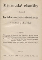 Mistrovské zkoušky v živnosti holičsko-kadeřnicko - vlásenkářské v otázkách a ...