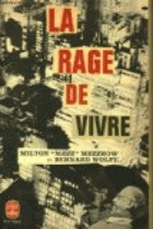 La Rage de Vivre - (Really the blues)