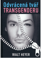 Odvrácená tvář transgenderu