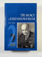 Tři roky s Eisenhowerem 2