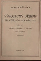 Všeobecný dějepis pro vyšší třídy škol středních. Díl 3, Dějiny nového věku od roku ...