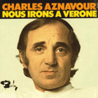 Nous Irons À Vérone