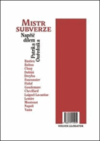 Mistr subverze. Dějiny jako fraška. Napříč dílem Patrika Ouředníka