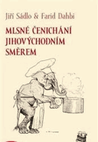 Mlsné čenichání jihovýchodním směrem - s občasnými odskoky i na severozápad a vůbec ...