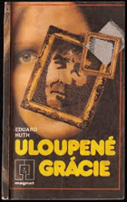 Uloupené grácie MAGNET