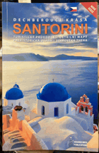 SANTORINI dechberoucí krása - turistický průvodce - detailní mapy