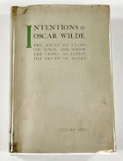 Intentions - The Decay of Lying; Pen, Pencil and Poison; The Critic As Artist; The Truth of Masks