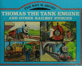 Thomas the Tank Engine and Other Railway Stories