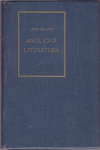 Anglická literatura doby nejnovější od Dickense až k Shawovi