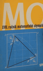 XVII.Sedmnáctý ročník matematické olympiády - zpráva o řešení úloh ze soutěže, konané ...