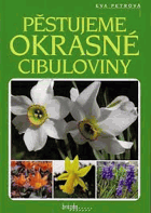 Pěstujeme okrasné cibuloviny