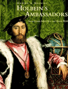 Holbein's Ambassadors. Making and Meaning (Making & Meaning)