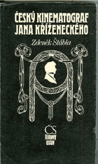 Český kinematograf Jana Kříženeckého