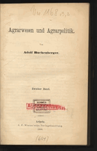 Agrarwesen und Agrarpolitik. Zweiter Band